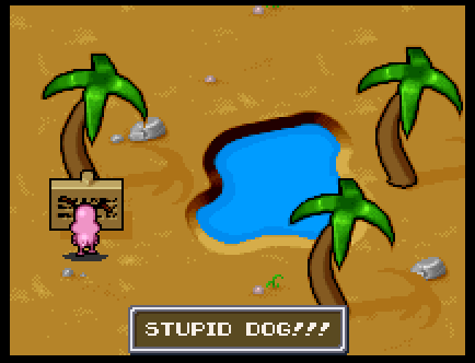 Reading the sign without the glasses shows a message that says "STUPID DOG!!!"