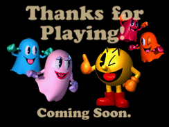 Pacmanworld COMING.PNG