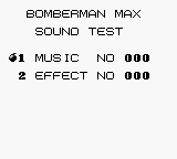 Bomber Man Max J GBC Sound Test.png