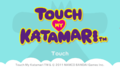 TouchMyKatamariTitle.png