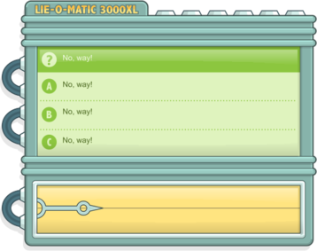 Polygraph tests can detect false positives if the user is stressed. No pressure!