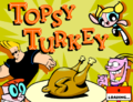 Topsyturkey title.png