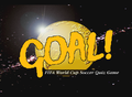 Goal! FIFA World Cup Soccer Quiz Game-title.png