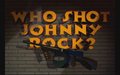Who Shot Johnny Rock? (CD-i)-title.png